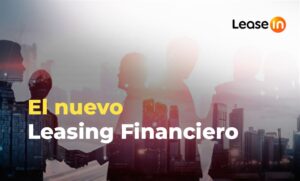 nuevo leasing financiero BLOG LEASEIN