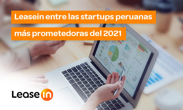 leasein una de las startups peruanas más prometedoras 2021