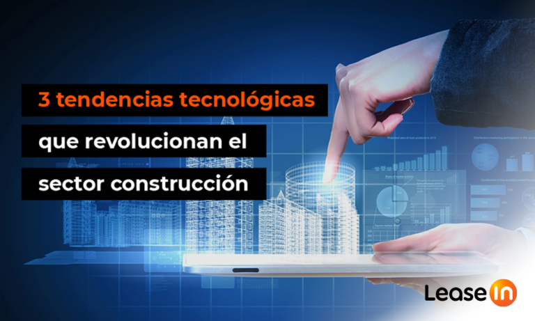 tendencias tecnológicas sector construcción