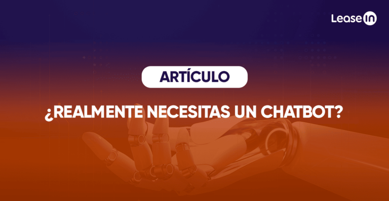 ¿Realmente necesitas un chatbot?