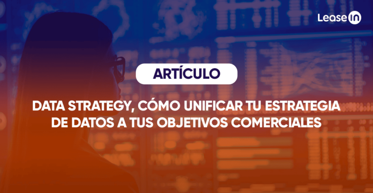 Data strategy, cómo unificar tu estrategia de datos a tus objetivos empresariales