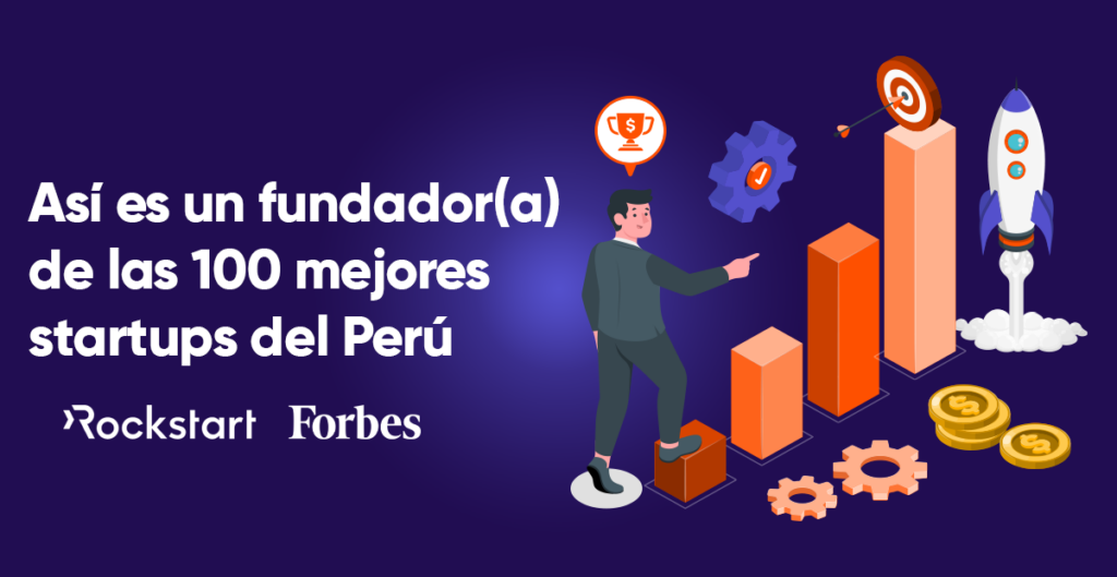 ¿Cómo es el emprendedor y emprendedora de éxito en el Perú?