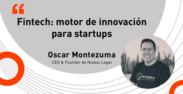 Fintech: motor de innovación para startups