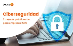 7 Mejores prácticas de ciberseguridad para empresas 2025