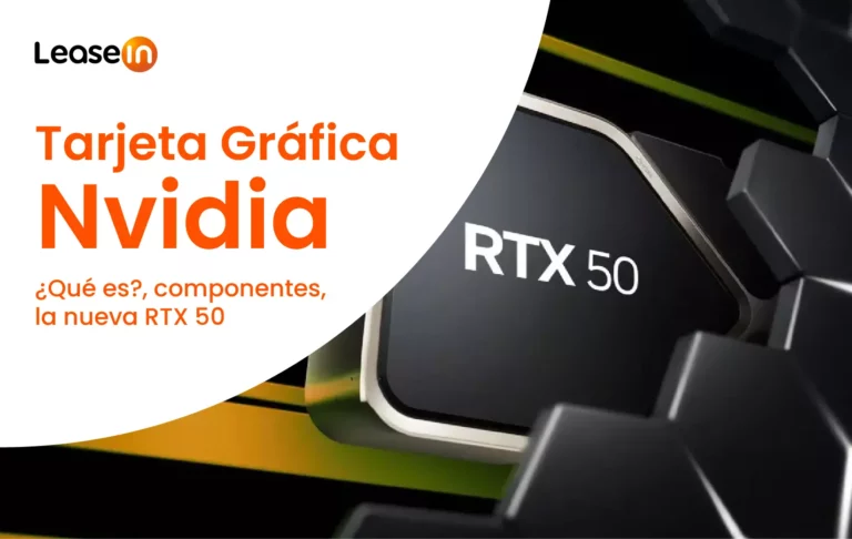 Tarjeta Gráfica Nvidia: Qué es, Componentes, la nueva RTX 50