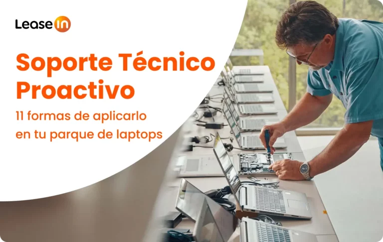 11 formas de ofrecer un soporte técnico proactivo en tu parque de laptops