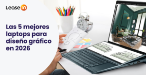 Las 5 mejores laptops para diseno grafico en 2026