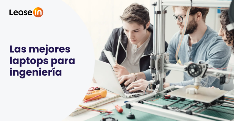 Las mejores laptops para ingeniería Las mejores laptops para ingeniería
