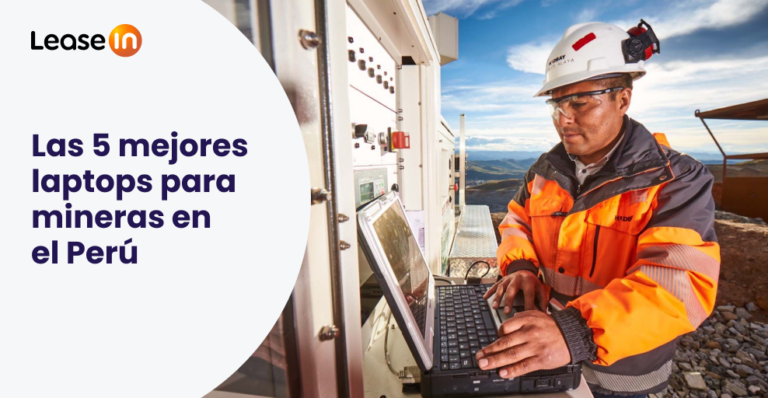 Blog 2 Las 5 mejores laptops para mineras en el Peru 1