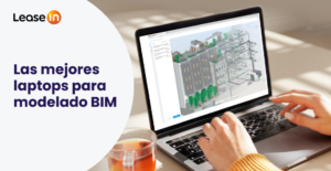 Las mejores laptops para modelado BIM 3 Las mejores laptops para modelado BIM